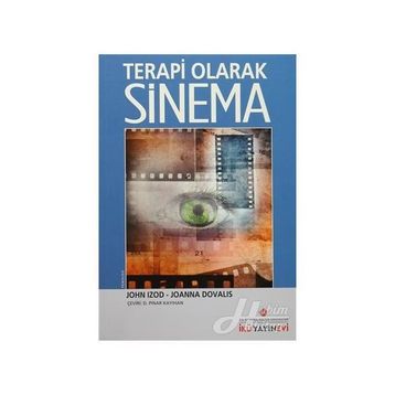 Terapi Olarak Sinema - John Izod