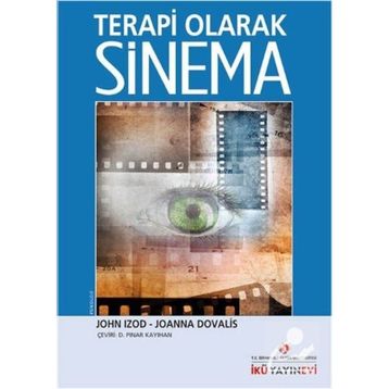 Terapi Olarak Sinema - John Izod