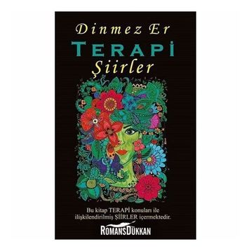Terapi Şiirler - Dinmez Er
