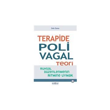 Terapide Polivagal Teori - Deb Dana
