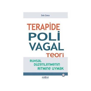 Terapide Polivagal Teori - Deb Dana