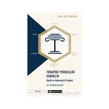Terapide Psikolojik Esneklik-İbrahim Bilgen