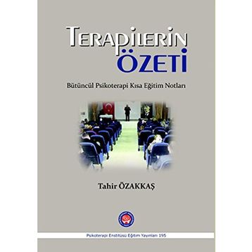 Terapilerin Özeti - Tahir Özakkaş