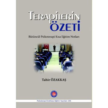 Terapilerin Özeti - Tahir Özakkaş