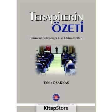 Terapilerin Özeti - Tahir Özakkaş