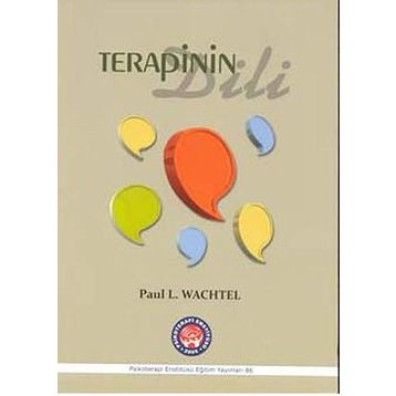 Terapinin Dili - Paul L. Wachtel