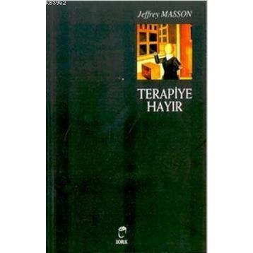 TERAPIYE HAYIR - JEFFREY MASSON