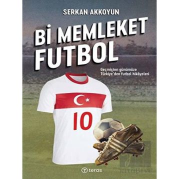 Teras Kitap Bi Memleket Futbol