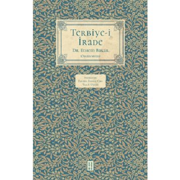 Terbiye-İ İrade Ketebe Yayınları