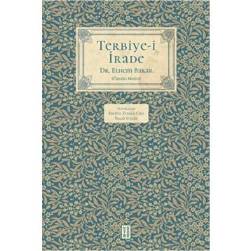 Terbiye-İ İrade Ketebe Yayınları