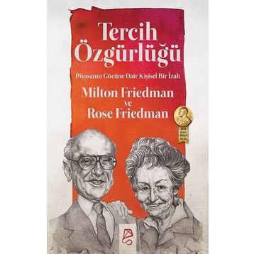 Tercih Özgürlüğü - Milton Friedman