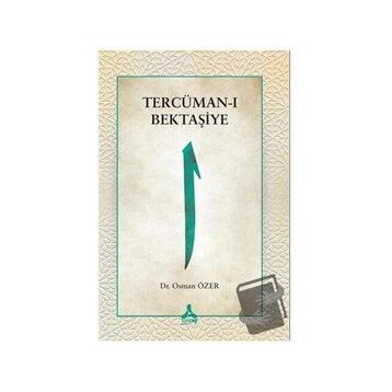 Tercüman-ı Bektaşiye - Osman Özer