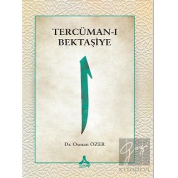 Tercüman-ı Bektaşiye - Osman Özer