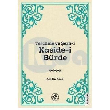 Tercüme ve Şerh-i Kaside-i Bürde - Abidin Paşa