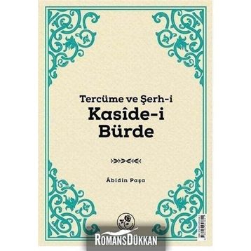 Tercüme ve Şerh-i Kaside-i Bürde - Abidin Paşa