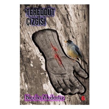 Tereddüt Çizgisi - Necla Akdeniz