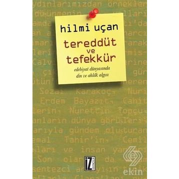 Tereddüt ve Tefekkür - Hilmi Uçan