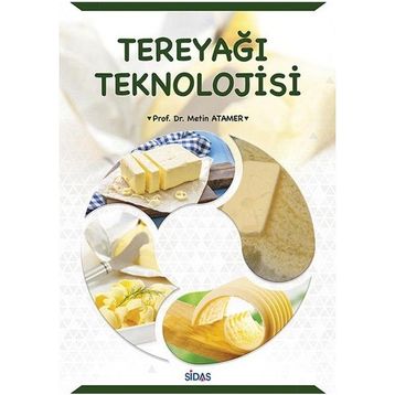 Tereyağı Teknolojisi - Berna Tavlaş Hocalar