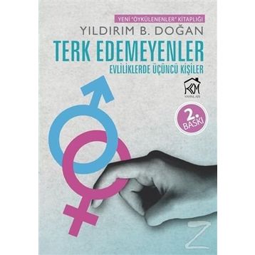 Terk Edemeyenler - Yıldırım B. Doğan