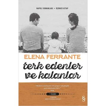 Terk Edenler ve Kalanlar - Elena Ferrante