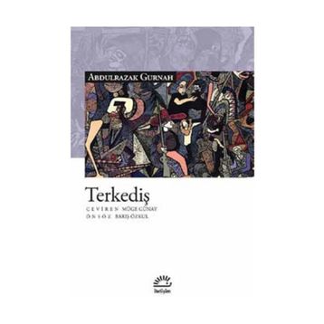 Terkediş - Abdulrazak Gurnah