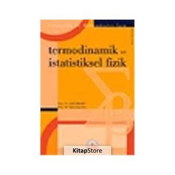 TERMODINAMIK VE İSTATİSTİKSEL FIZIK - SAIT EREN SAN