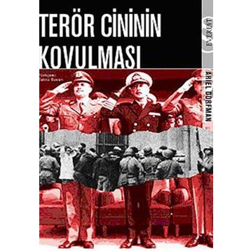 TERÖR CINININ KOVULMASI - ARIEL DORFMAN