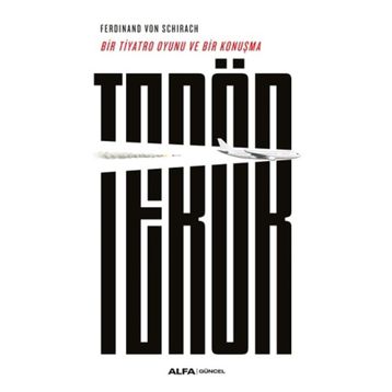 Terör -Ferdinand Von Schirach