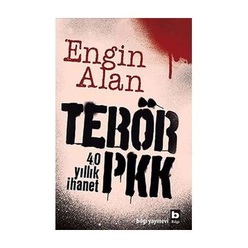 Terör PKK - Engin Alan
