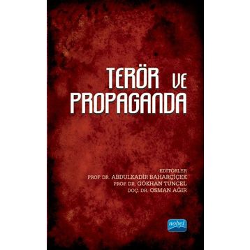 Terör ve Propaganda - Nobel Yayınevi