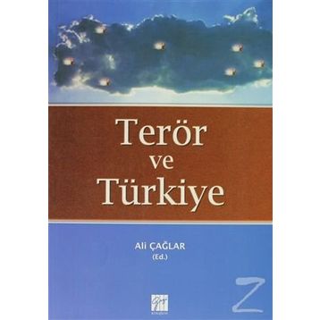TERÖR VE TÜRKIYE - ALI ÇAĞLAR