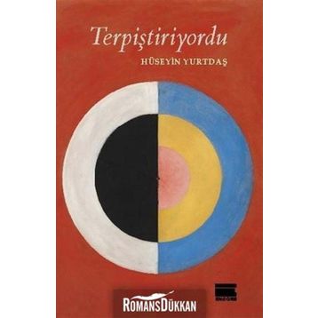 Terpiştiriyordu - Hüseyin Yurtdaş