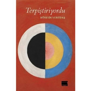 Terpiştiriyordu - Hüseyin Yurtdaş