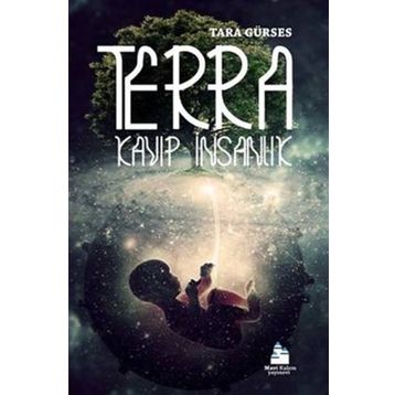 Terra - Kayıp İnsanlık - Tara Gürses