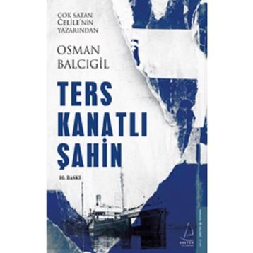 Ters Kanatlı Şahin - Osman Balcıgil