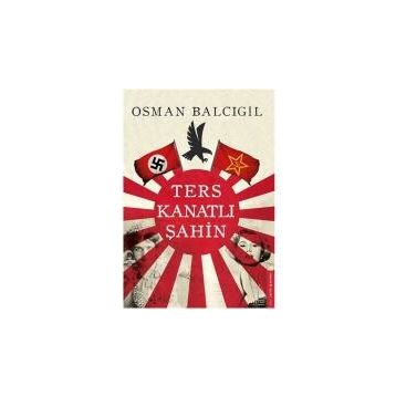 Ters Kanatlı Şahin - Osman Balcıgil