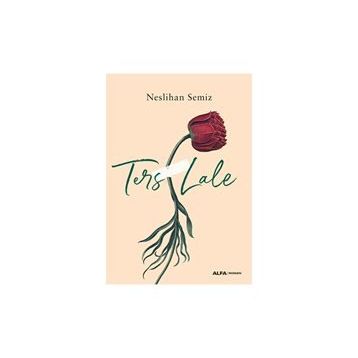 Ters Lale - Neslihan Semiz