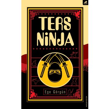 Ters Ninja - Ege Görgün