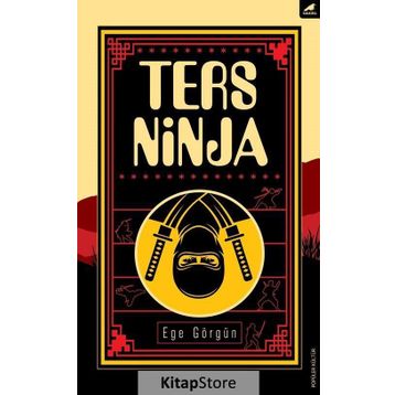 Ters Ninja - Ege Görgün