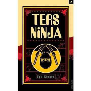 Ters Ninja - Ege Görgün