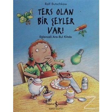 Ters Olan Bir Şeyler Var? - Ralf Butschkow