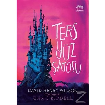 Ters Yüz Şatosu - David Henry Wilson