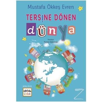 Tersine Dönen Dünya - Mustafa Ökkeş Evren