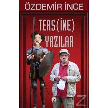 Tersine Yazılar - Özdemir İnce