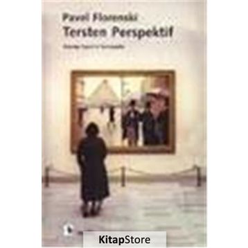 TERSTEN PERSPEKTIF - PAVEL FLORENSKI