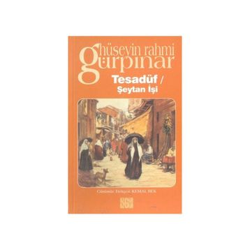 Tesadüf - Hüseyin Rahmi Gürpınar