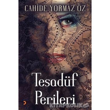 Tesadüf Perileri - Cahide Yormaz Öz