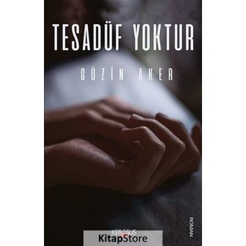Tesadüf Yoktur - Güzin Aker
