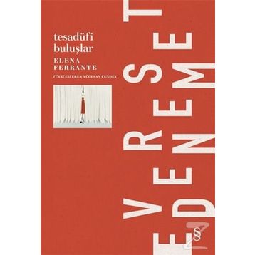 Tesadüfi Buluşlar - Elena Ferrante
