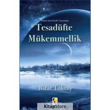 Tesadüfte Mükemmellik - Rıfat Toktaş